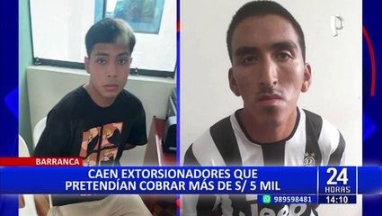 Barranca: caen delincuentes que extorsionaron a empresario