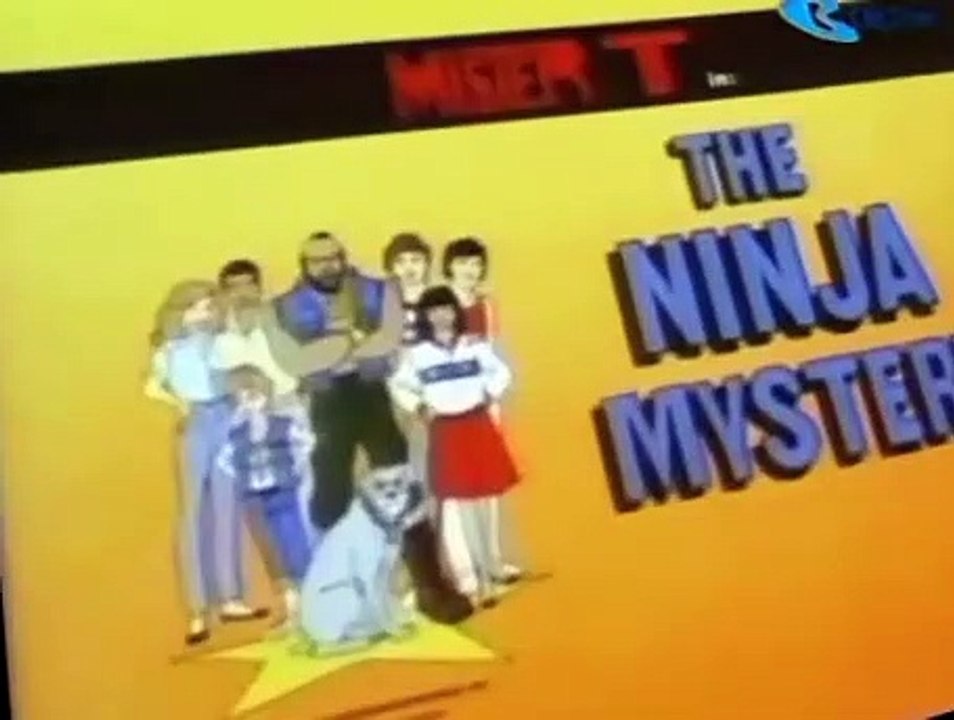Mister T Mister T S01 E007 The Ninja Mystery