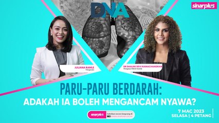 [ LIVE ] Paru-Paru Berdarah; Adakah Ia Boleh Mengancam Nyawa?