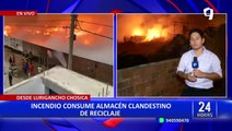 Lurigancho - Chosica: incendio consume almacén clandestino de reciclaje
