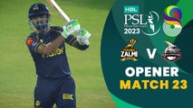 Opener | Peshawar Zalmi vs Lahore Qalandars | Match 23 | HBL PSL 8 | MI2T