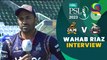 Wahab Riaz Interview | Peshawar Zalmi vs Lahore Qalandars | Match 23 | HBL PSL 8 | MI2T