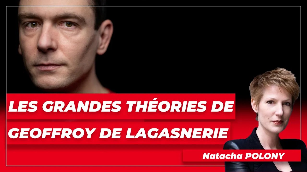 Les grandes théories de Geoffroy de Lagasnerie
