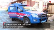 Boşanma aşamasındaki eşini bıçaklayarak öldürdü