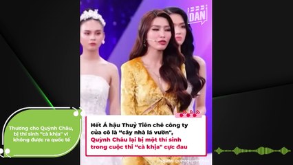 Thương cho Quỳnh Châu, bị thí sinh “cà khịa" vì không được ra quốc tế: Sự nghiệp thi cử lận đận, hụt vương miện trong nuối tiếc | Điện Ảnh Net