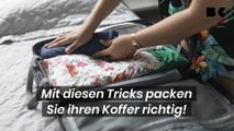 Mit diesen Tricks packen Sie Ihren Koffer richtig!