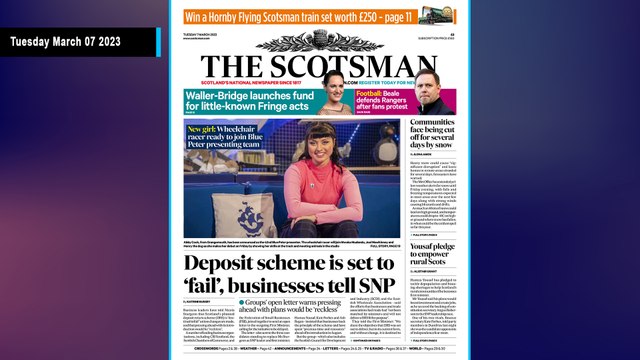The Scotsman Bulletin Monday March 07 2023 #Weather #Snow #SNP #Leaders