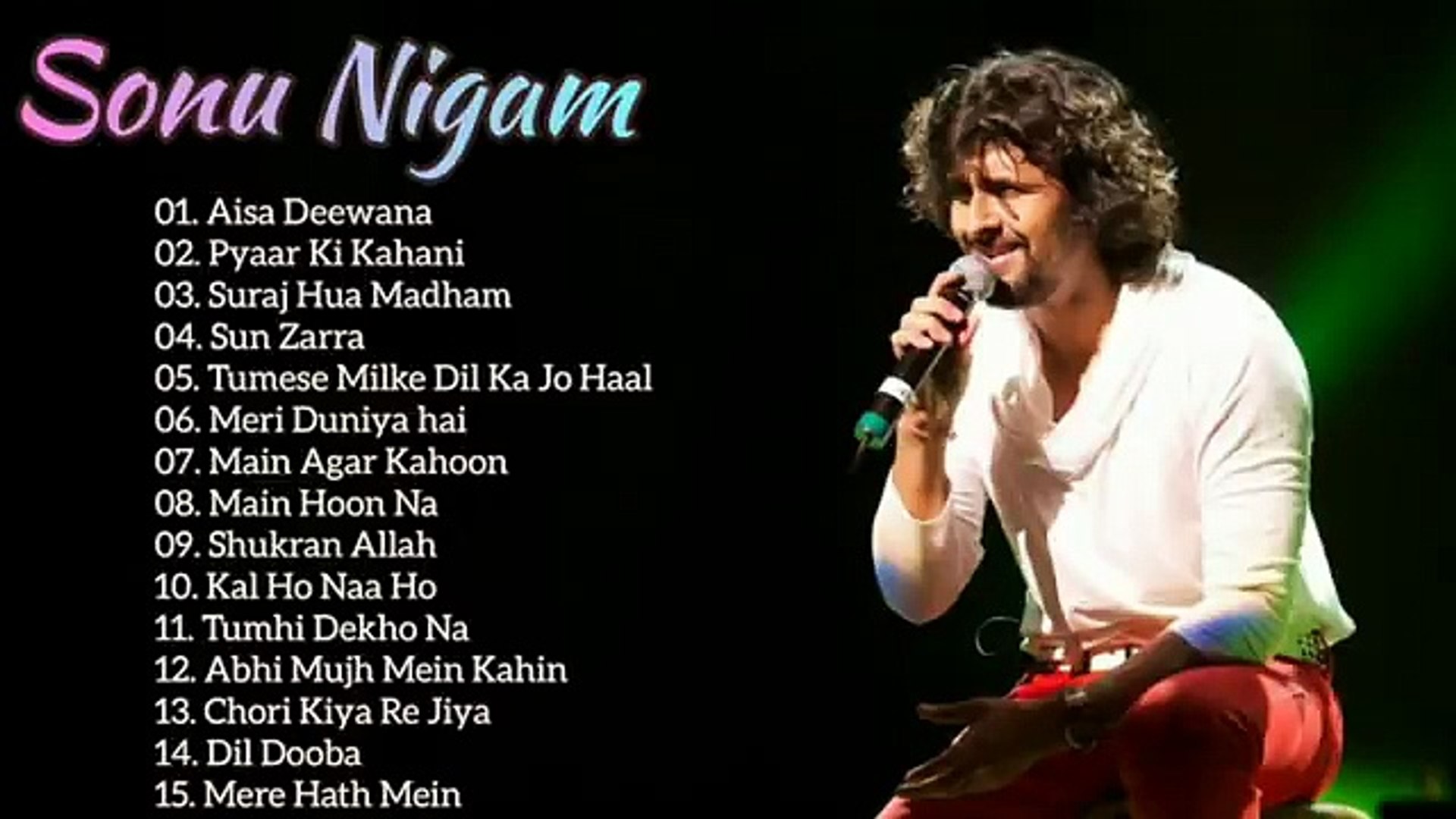 Sonu Nigam Songs