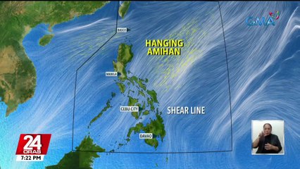 Hanging amihan, patuloy na iiral sa Luzon; epekto ng shear line, mararanasan sa Mindanao | 24 Oras