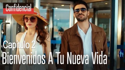 Bienvenidos a tu nueva vida  Confidencial Capítulo 2