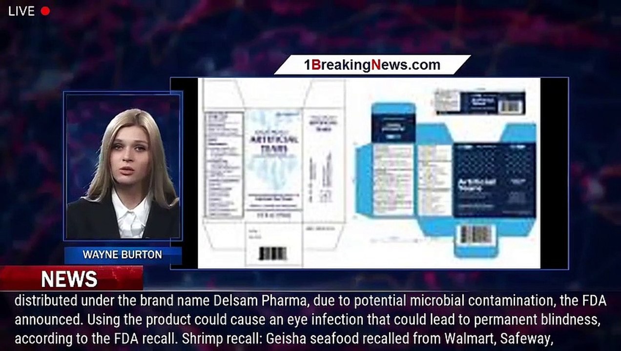 Delsam Pharma eye ointment recalled over eye infection, blindness risk