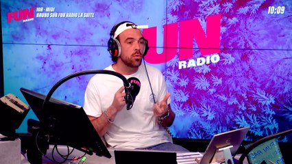 Bruno sur Fun Radio, La suite - L'intégrale du 07 mars