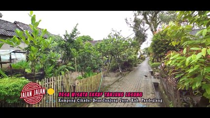 Eksplor Tanjung Lesung, Main ke Desa Wisata Ekraf | JALAN JALAN
