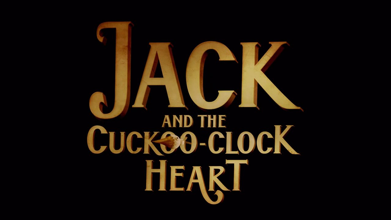 JACK AND THE CUCKOO CLOCK HEART (2013)  Free Streaming HD