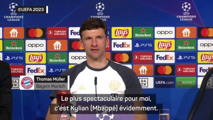 Müller : "Mbappé ne va pas s'amuser demain"