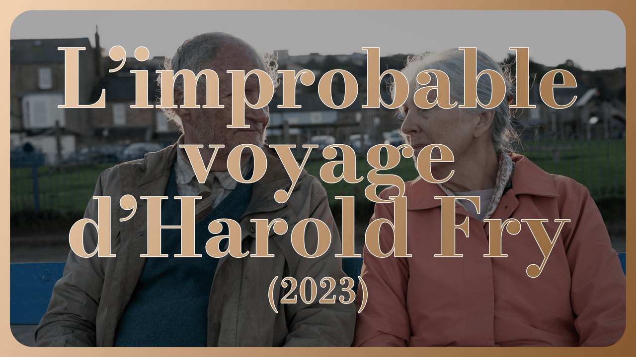 L'improbable voyage d'Harold Fry (2023) - Avant...
