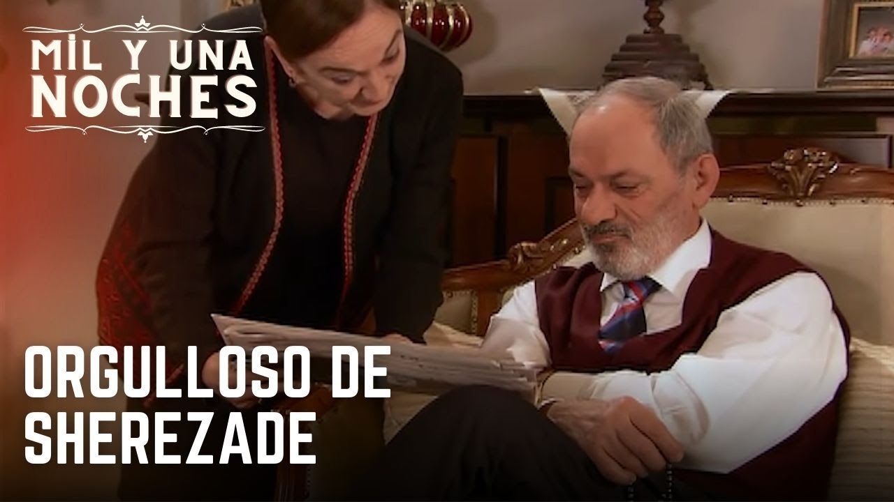 Orgulloso de Sherezade | Las Mil y Una Noches - Episodio 16
