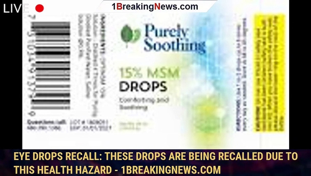 Eye drops recall These drops are being recalled due to this health