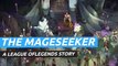 The Mageseeker: A League of Legends Story - Tráiler
