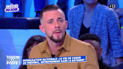 Le cri du cœur de Frédéric, 37 ans, entrepreneur dans le bâtiment