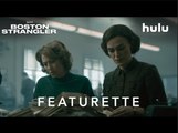 Boston Strangler | Loretta & Jean Featurette - Hulu