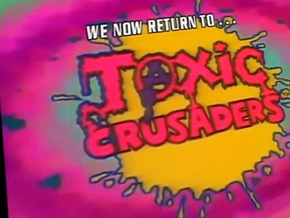 Toxic Crusaders E006 A Site For Sore Eyes!