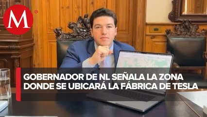 Samuel García manifestó que Tesla se instalará en una zona estratégica en Santa Catarina