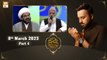 Shab-e-Tauba | Waseem Badami | Shab e Barat | 8th March 2023 | Part 4 | ARY Qtv