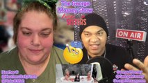 ExtremeSisters S2E7 Podcast Recap w Host George Mossey! The George Mossey show! Heather C #news P1