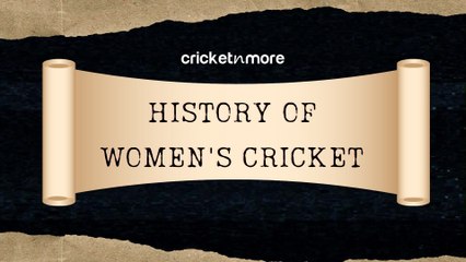 History Of Women's Cricket | Women's Day
