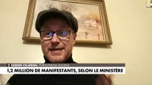 Fabien Villedieu : «C'est la quatrième fois en six mobilisations que l'on dépasse le million de personnes. À un moment donné, il faut que le gouvernement prenne en considération ce qu'il se passe»