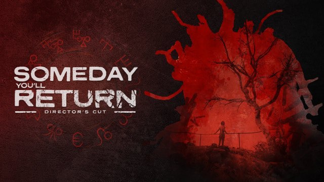 Someday You'll Return Director's Cut - Trailer de lancement
