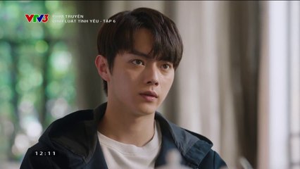 Định Luật Tình Yêu Tập 6 (Thuyết Minh VTV3) - Phim  Hoa Ngữ