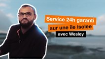 Les rendez-vous improbables : Service 24h garanti internet sur une ile isolée avec Wesley - Orange