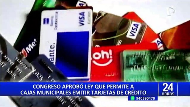 Congreso aprueba ley que permite a cajas municipales emitir tarjetas de crédito