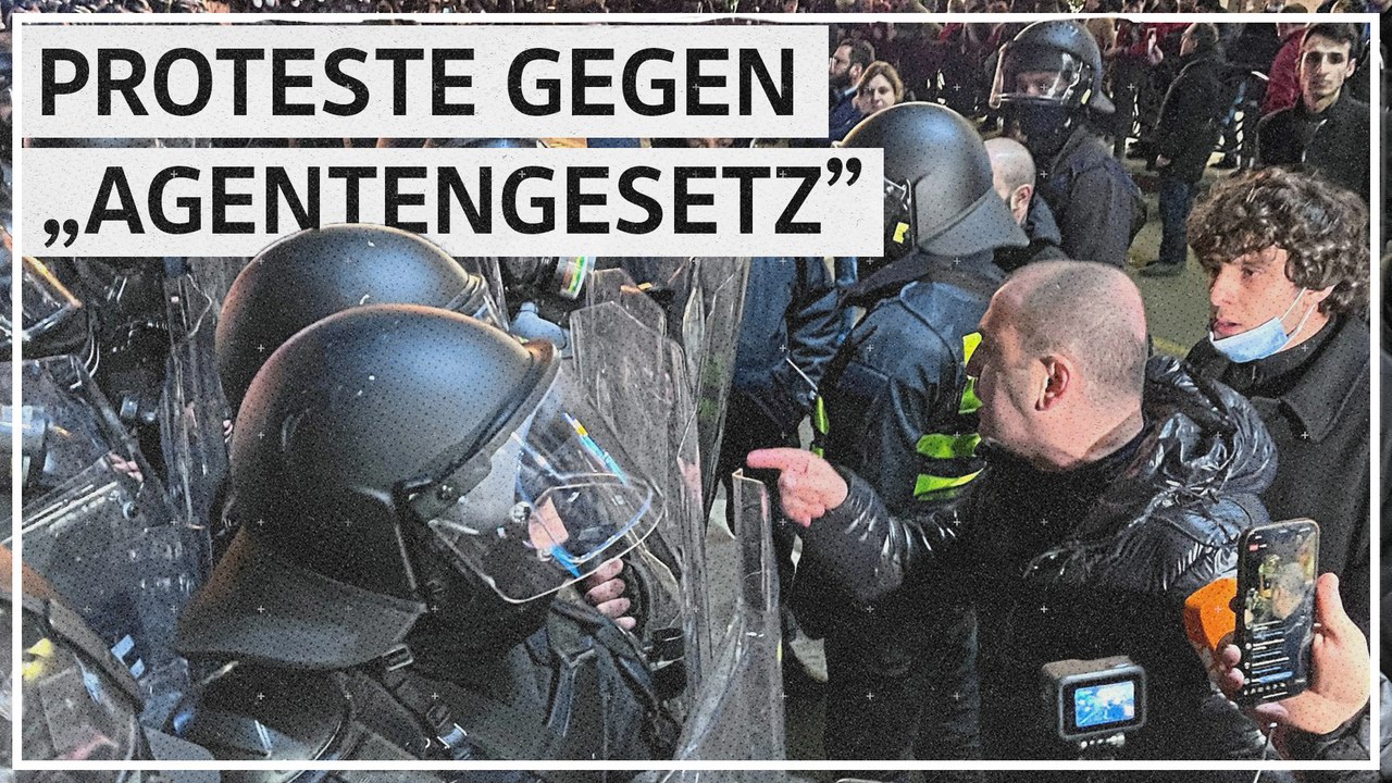 Massenproteste in Georgien gegen Gesetz zu 'ausländischen Agenten'