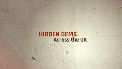 Hidden Gems: Britain's best kept secrets