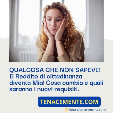 QUALCOSA CHE NON SAPEVI! Arriva Mia al posto del reddito di cittadinanza, ecco cosa cambia