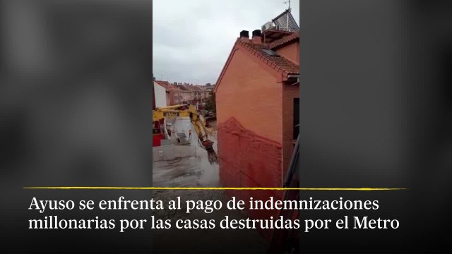 Ayuso se enfrenta al pago de indemnizaciones millonarias por las casas destruidas por el Metro