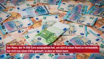 14.000 Euro für ein Leben wie ein Hund