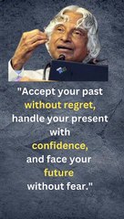 Accept your past without... #motivationalquotes #motivationvideo #inspirationalspeeches #drapjabdualkalamquotes #whatsappstatus  #motivation #explore