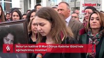 İlknur'un katiline 8 Mart Dünya Kadınlar Günü'nde ağırlaştırılmış müebbet