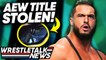 Wardlow’s TNT Title STOLEN! AEW FORCES WWE Booking Change! | WrestleTalk