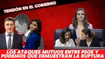 Los impresionantes ataques mutuos entre PSOE y Podemos que demuestran la separación TOTAL