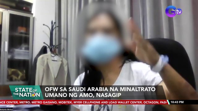 OFW sa Saudi Arabia na minaltrato umano ng amo, nasagip | SONA