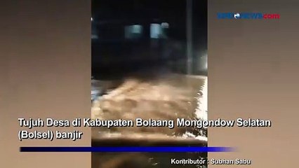 Hujan Lebat, 7 Desa di Bolaang Mongondow Selatan Terendam Banjir