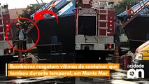 Bombeiros fazem resgate em container que tombou durante temporal, em Monte Mor