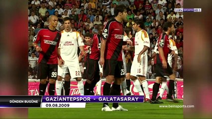 Dünden bugüne  GAZİANTEPSPOR  GALATASARAY  09.08.2009