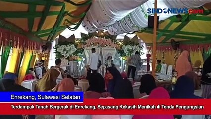 Terdampak Bencana Tanah Bergerak di Enrekang, Sepasang Kekasih Menikah di Tenda Pengungsian