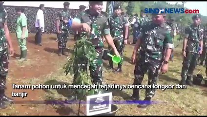 Kostrad dan Kopassus Tanam 50 Ribu Pohon di Ciwidey